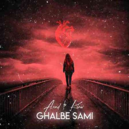 Kiaw & Arad – GhaLbe SaMi